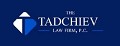 The Tadchiev Law Firm, P.C.